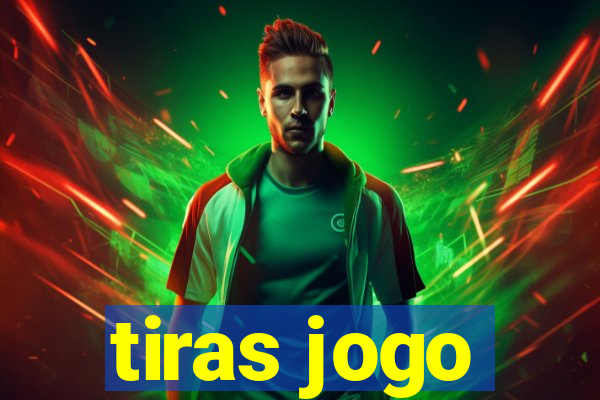 tiras jogo